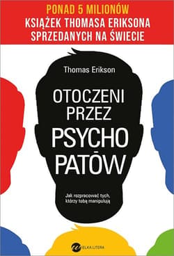 Otoczeni przez psychopatów