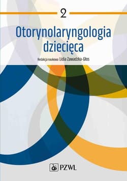 Otorynolaryngologia dziecięca T.2 - Zawadzka-Głos Lidia