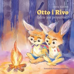Otto i Rivo - ebook - Daria Kałętek