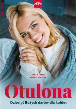 Otulona Dziesięć Bożych darów dla kobiet - Dickow Cheryl