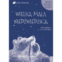 Otulone nocą Wielka Mała Niedźwiedzica - Paulina Chmurska