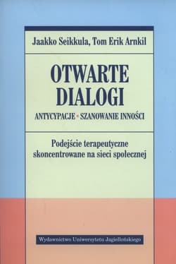 Otwarte dialogi Antycypacje Szanowanie Inności