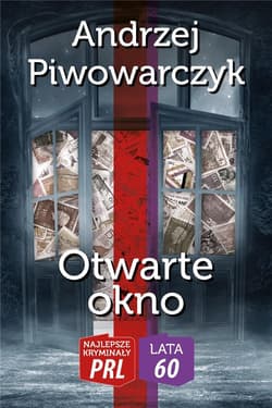 Otwarte okno - Andrzej Piwowarczyk