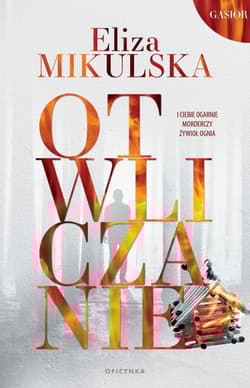 Otwliczanie Gasior Tom 1 - Eliza Mikulska