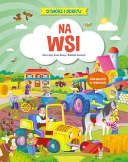 Otwórz i odkryj Na wsi - Opracowanie Zbiorowe