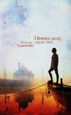 Otwórz oczy zaraz świt
