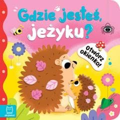 Otwórz okienko! Gdzie jesteś, jeżyku? - Anna Podgórska