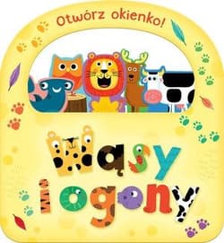 Otwórz okienko! Wąsy i ogony - Praca zbiorowa
