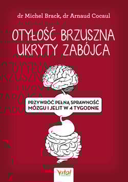 Otyłość brzuszna ukryty zabójca - Michel Brack