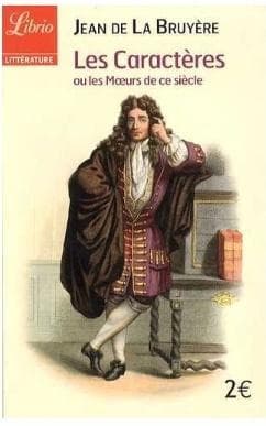 Ou les Moeurs de ce siecle - Jean de La Bruyre