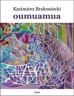 Oumuamua - Kazimierz Brakoniecki