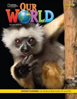 Our World 2nd edition Starter SB NE -  Pinkley Diane