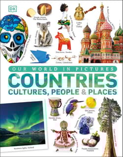 Our World in Pictures. Countries, Cultures, People & Places.  wer. angielska - Opracowanie Zbiorowe