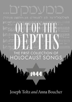 Out of the Depths: The First Collection of Holocaust Songs wer. angielska - Joseph Toltz
