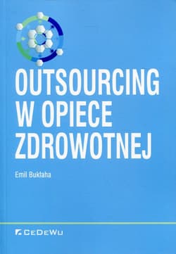 Outsourcing w opiece zdrowotnej