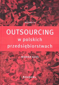 Outsourcing w polskich przedsiębiorstwach - Monika Kłos