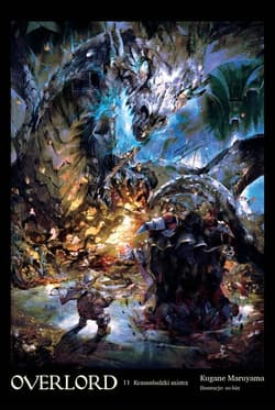 Overlord 11 Krasnoludzki mistrz - Kugane Maruyama