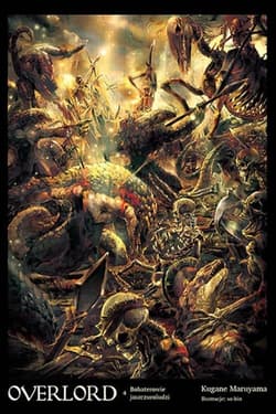 Overlord 4 Bohaterowie jaszczuroludzi - Kugane Maruyama