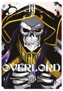 Overlord. Tom 19 - Kugane Maruyama, Fugin Miyama