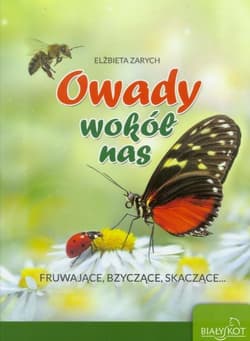 Owady wokół nas - Elżbieta Zarych