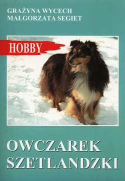 Owczarek szetlandzki - Wycech Grażyna, Segiet Małgorzata