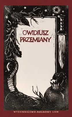 Owidiusz, Przemiany. Wybrane epizody