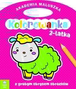 Owieczka. Akademia maluszka. Kolorowanka 2-latka - Opracowanie Zbiorowe