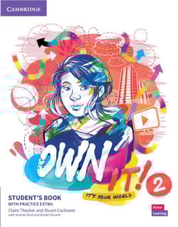 Own it! 2 Student's Book with Digital Pack - Thacker Claire