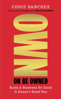 Own or Be Owned - Sanchez Codie