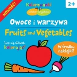 Owoce i warzywa. Kolorowanki polsko-angielskie z naklejkami - Krystyna Bardos