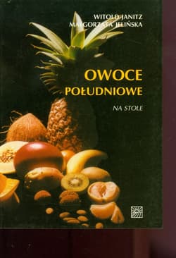 Owoce południowe na stole