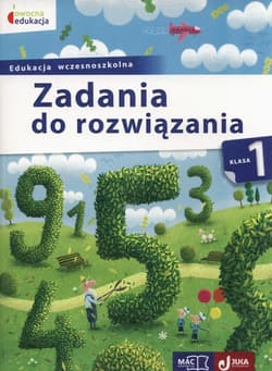 Owocna edukacja 1 Zadania do rozwiązania Edukacja wczesnoszkolna - Andrzej Pustuła