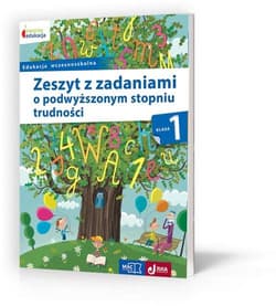Owocna edukacja 1 Zeszyt z zadaniami o podwyższonym stopniu trudności Edukacja wczesnoszkolna - Opracowanie Zbiorowe