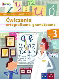 Owocna edukacja 3 Ćwiczenia ortograficzno-gramatyczne Edukacja wczesnoszkolna - Kozyra-Wiśniewska Aleksandra, Soból Anna