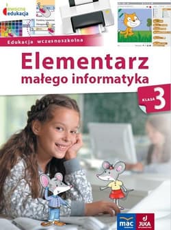 Owocna edukacja 3 Elementarz małego informatyka Podręcznik z płytą CD Edukacja wczesnoszkolna - Stankiewicz-Chatys Anna, Ewelina Włodarczyk