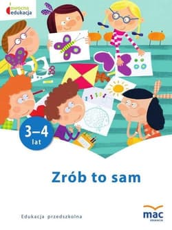 Owocna edukacja Zrób to sam Edukacja przedszkolna - Marzena Kwiecień