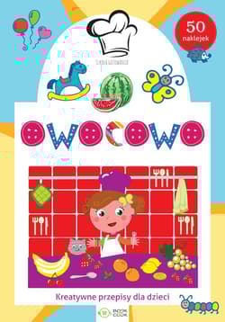 Owocowo. Szkoła gotowania