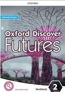 Oxford Discover Futures 2 WB w.2020 - Wetz Ben, Jayne Wildman and Fiona Beddall