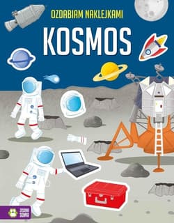 Ozdabiam naklejkami Kosmos - Opracowanie Zbiorowe