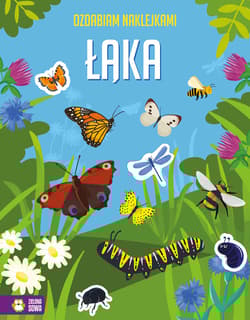 Ozdabiam naklejkami Łąka - Opracowanie Zbiorowe