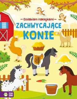 Ozdabiam naklejkami Zachwycające konie - null