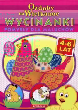 Ozdoby na Wielkanoc Wycinanki Pomysły dla maluchów 4-6 lat