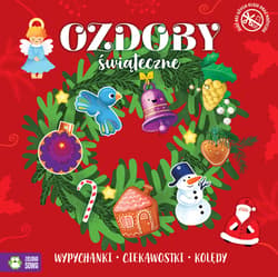 Ozdoby świąteczne Wypychanki ciekawostki kolędy