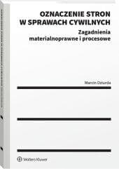 Oznaczenie stron w sprawach cywilnych - Marcin Dziurda
