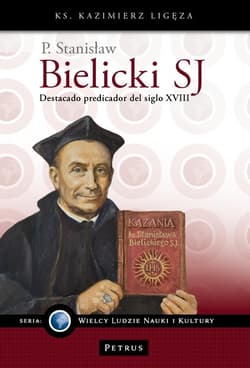 P. Stanisław Bielicki SJ - destacado predicador... - Kazimierz Ligęza