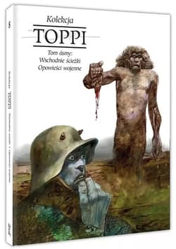 PA Toppi Kolekcja Tom 8 Wschodnie ścieżki i opowieści wojenne - Sergio Toppi