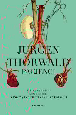 Pacjenci - Jürgen Thorwald