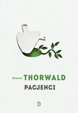 Pacjenci - ebook - Jürgen Thorwald