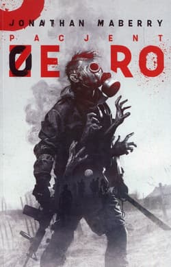 Pacjent zero - Jonathan Maberry