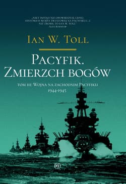 Pacyfik. Zmierzch Bogów. Wojna na zachodnim pacyfiku, 1944-1945 - ebook